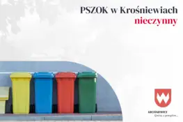 PSZOK w Krośniewicach nieczynny w dniach 14 i 17 sierpnia 2026