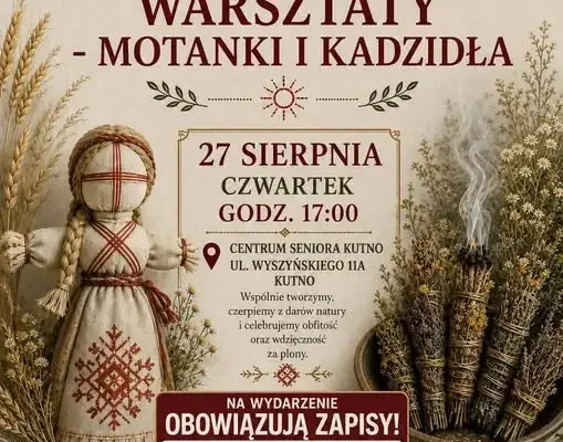 Święto Plonów w Kutnie: warsztaty tworzenia motanek i kadzideł