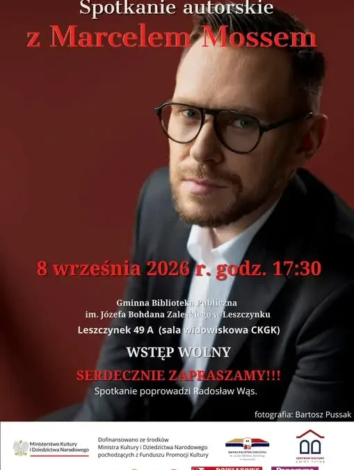 Marcel Moss w Leszczynku: spotkanie autorskie w ramach „Literackiego śledztwa”