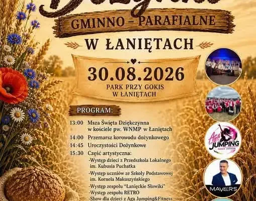 Dożynki Gminne w Łaniętach już dziś – program uroczystości