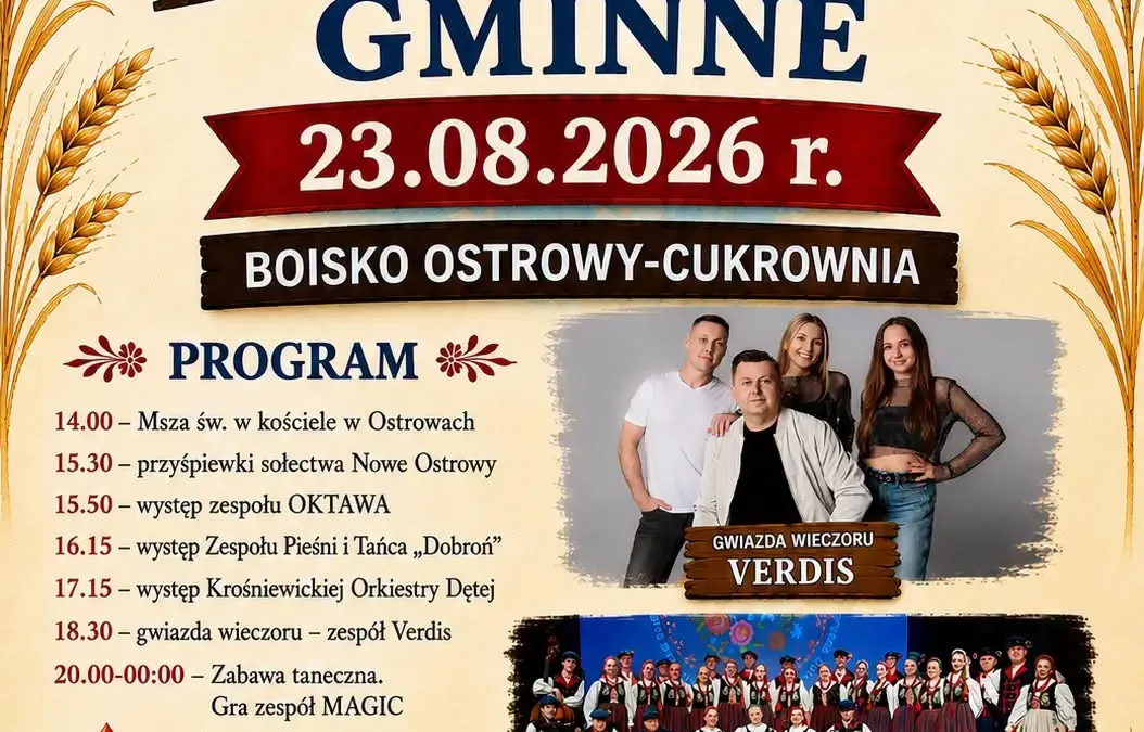 Dożynki Gminne 2026 w Nowych Ostrowach – program, gwiazdy i atrakcje