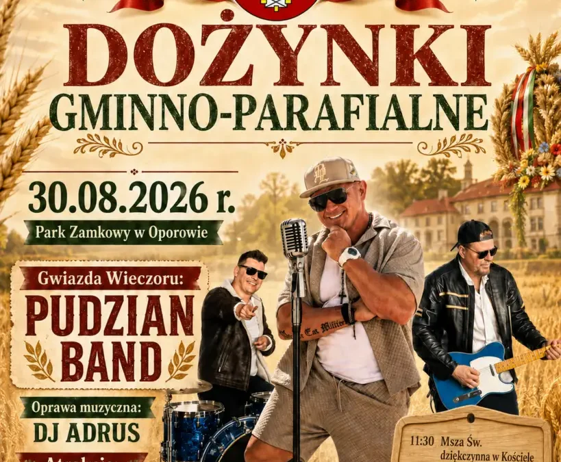 Dożynki Gminno-Parafialne w Oporowie 2026 – program i atrakcje