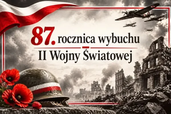 87. rocznica wybuchu II wojny światowej – pamiętamy o bohaterach