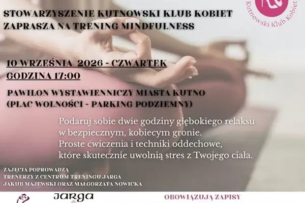 Kobieca oaza spokoju w Kutnie – spotkanie „Droga do Harmonii” już 10 września