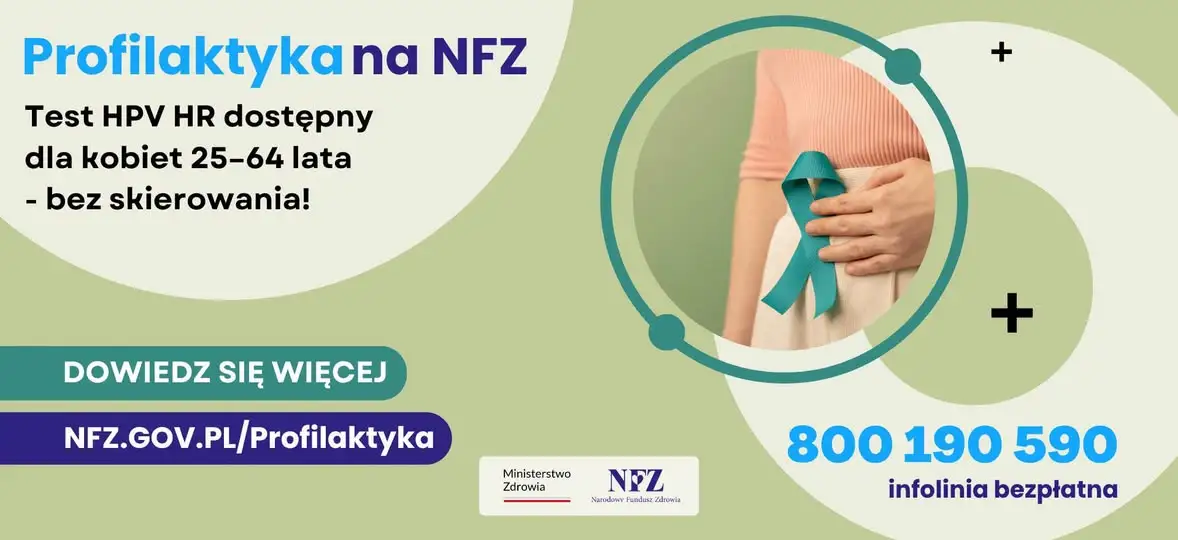 Profilaktyka raka szyjki macicy: bezpłatne testy HPV dla kobiet w wieku 25–64 lat