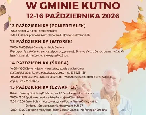 Dni Seniora w Gminie Kutno – pięć dni pełnych atrakcji i wspólnej integracji
