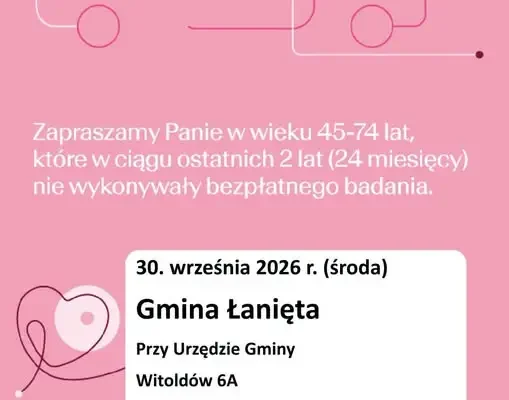 Dziś mammobus w gminie Łanięta – bezpłatne badania dla pań 45-74