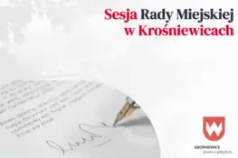 XLI Sesja Rady Miejskiej w Krośniewicach – 7 października 2026 r.