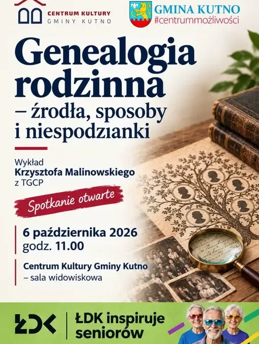 Genealogia rodzinna – wykład w Centrum Kultury Gminy Kutno